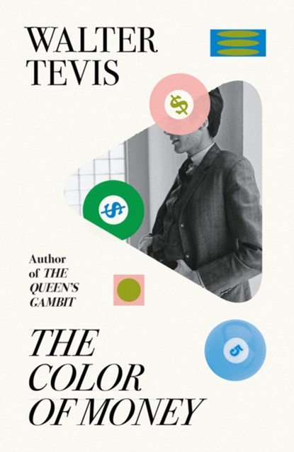 The Color of Money, Walter Tevis - Paperback - 9781399601498