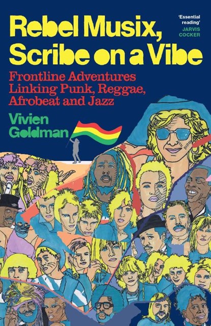 Rebel Musix, Scribe on a Vibe, Vivien Goldman - Paperback - 9781399601757
