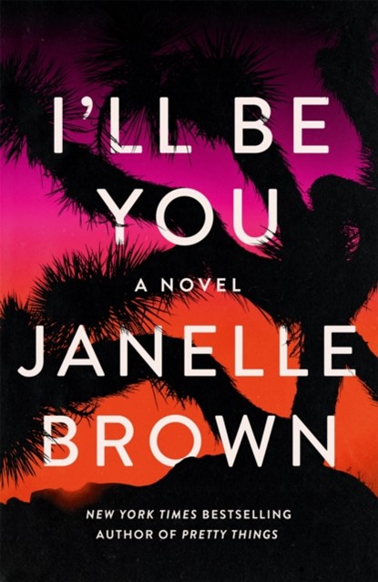 I'll Be You, Janelle Brown - Paperback - 9781399605595