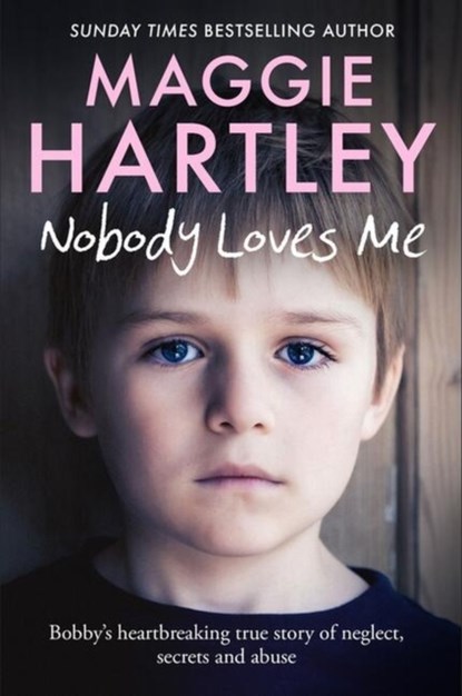 Nobody Loves Me, Maggie Hartley - Paperback - 9781399606608