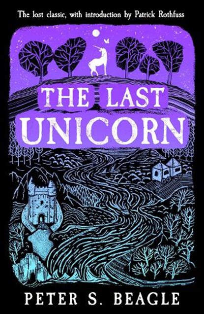 The Last Unicorn, Peter S. Beagle - Paperback - 9781399606981