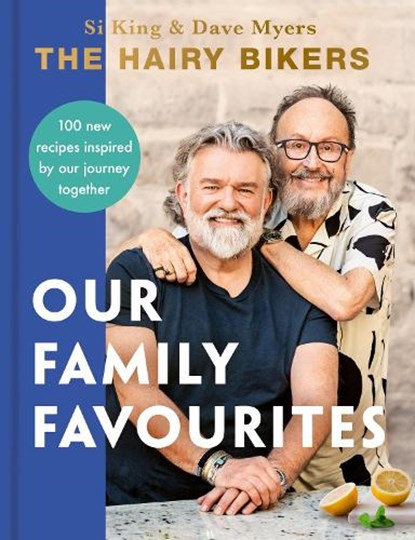 The Hairy Bikers: Our Family Favourites, Hairy Bikers - Gebonden - 9781399607322