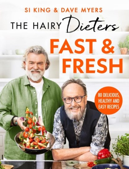The Hairy Dieters’ Fast & Fresh, Hairy Bikers - Paperback - 9781399607360