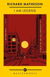 I Am Legend - Richard Matheson - 9781399607735