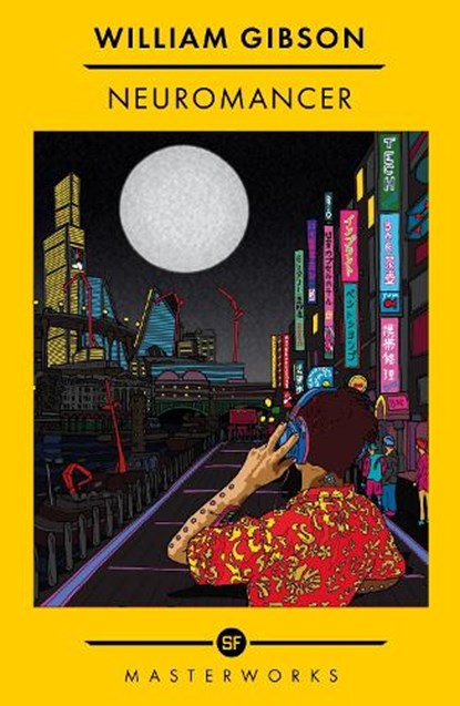 Neuromancer, William Gibson - Paperback - 9781399607773