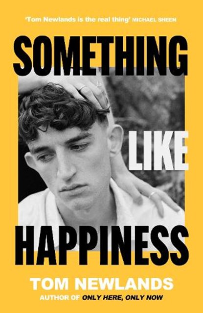 Something Like Happiness, Tom Newlands - Paperback - 9781399607957