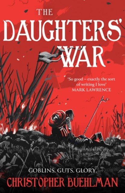 The Daughters' War, Christopher Buehlman - Paperback - 9781399608756