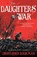 The Daughters' War, Christopher Buehlman - Paperback - 9781399608756