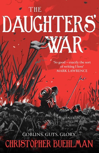 The Daughters' War, Christopher Buehlman - Paperback - 9781399608756