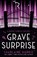 Grave Surprise, Charlaine Harris - Paperback - 9781399609524