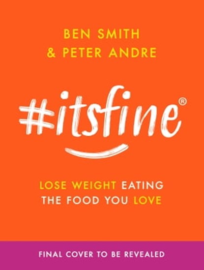 #ItsFine, Ben Smith ; Peter Andre - Ebook - 9781399610124