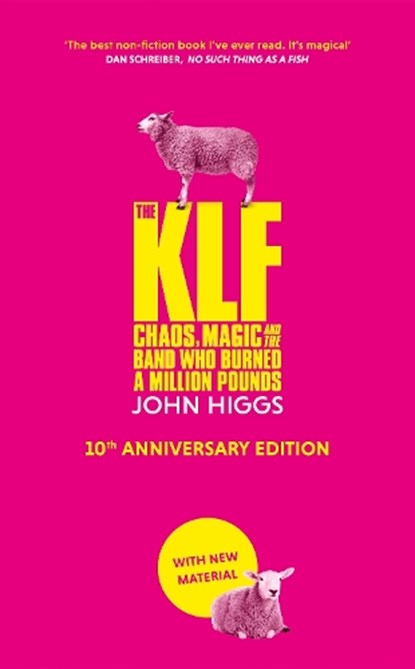 The KLF, John Higgs - Gebonden - 9781399610353