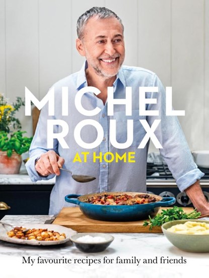 Michel Roux at Home, Michel Roux Jr. - Gebonden - 9781399610650