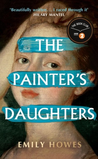 The Painter's Daughters, Emily Howes - Gebonden - 9781399610780