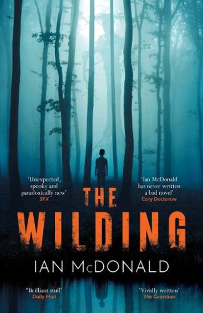 The Wilding, Ian McDonald - Paperback - 9781399611497