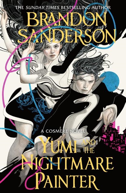 Yumi and the Nightmare Painter, Brandon Sanderson - Paperback - 9781399613453