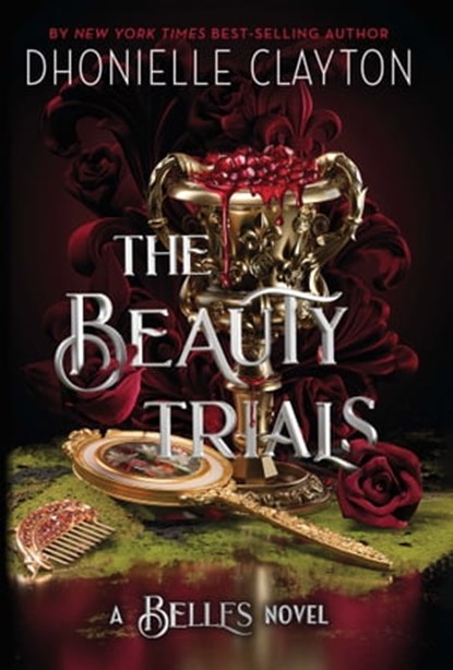 The Beauty Trials, Dhonielle Clayton - Ebook - 9781399613958