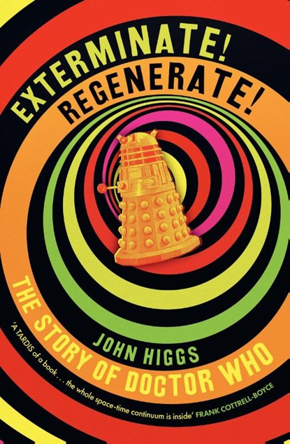 Exterminate/Regenerate, John Higgs - Gebonden - 9781399614771