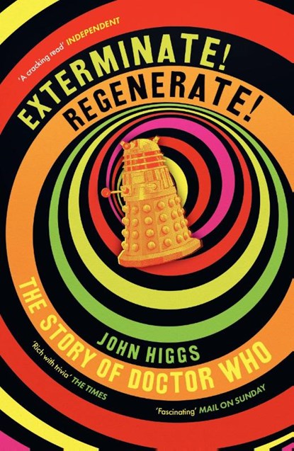 Exterminate/Regenerate, John Higgs - Paperback - 9781399614788