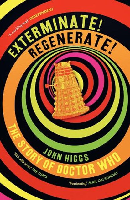 Exterminate/Regenerate, John Higgs - Paperback - 9781399614788