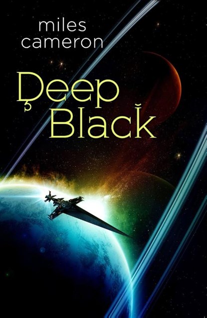 Deep Black, Miles Cameron - Paperback - 9781399615051