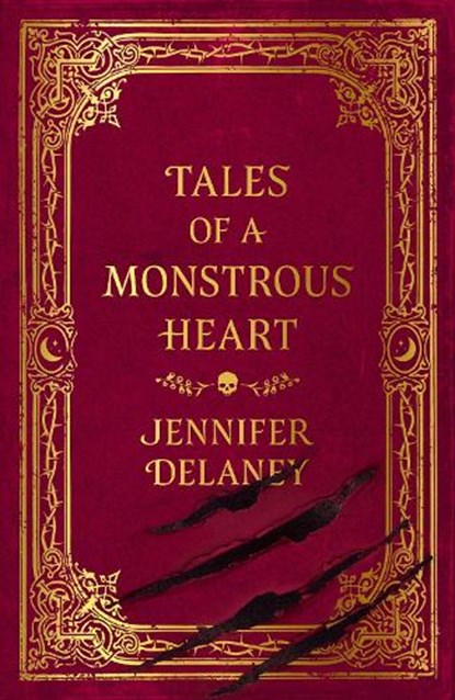 Tales of a Monstrous Heart, Jennifer Delaney - Paperback - 9781399615983