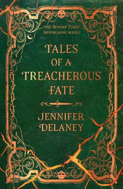 Tales of a Treacherous Fate, Jennifer Delaney - Gebonden - 9781399616027
