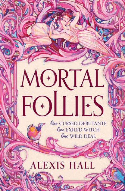 Mortal Follies, Alexis Hall - Paperback - 9781399616454