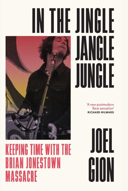 In the Jingle Jangle Jungle, Joel Gion - Gebonden - 9781399618281