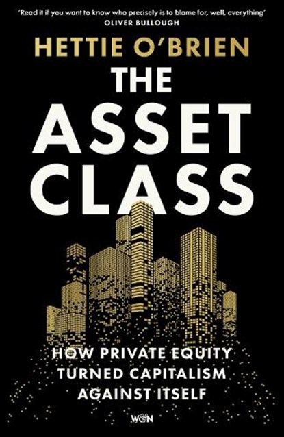 The Asset Class, Hettie O'Brien - Paperback - 9781399619295