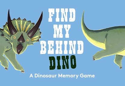 Find My Behind: Dino, Daniel Frost - Gebonden - 9781399620840