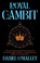 Royal Gambit, Daniel O'Malley - Paperback - 9781399621694