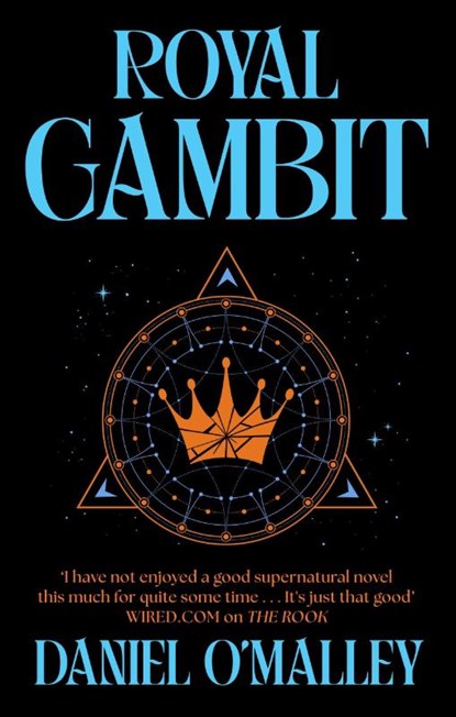 Royal Gambit, Daniel O'Malley - Paperback - 9781399621694