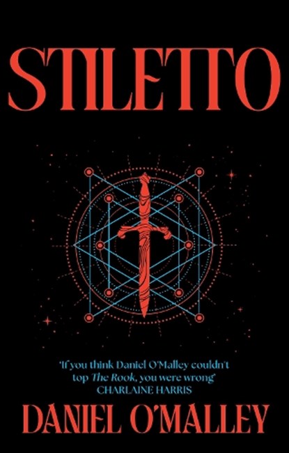 Stiletto, Daniel O'Malley - Paperback - 9781399621755