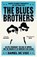 The Blues Brothers, Daniel de Vise - Paperback - 9781399621885