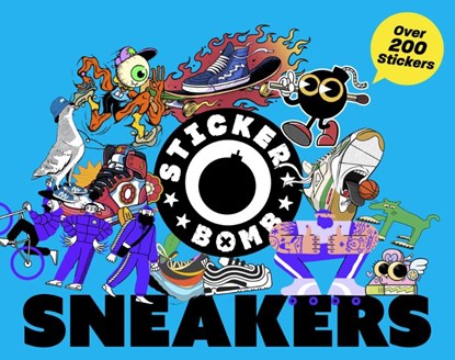 Stickerbomb Sneakers, Stickerbomb . - Paperback - 9781399622523