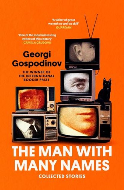 The Man with Many Names, Georgi Gospodinov - Gebonden - 9781399623162