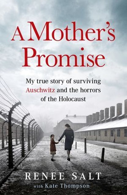 A Mother's Promise, Renee Salt ; Kate Thompson - Ebook - 9781399625432