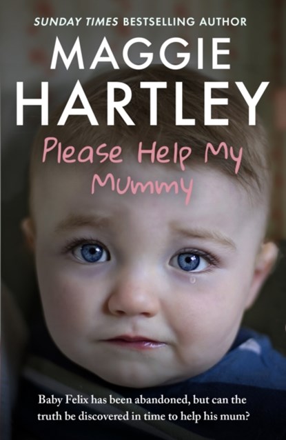 Please Help My Mummy, Maggie Hartley - Paperback - 9781399629225