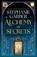 Alchemy of Secrets, Stephanie Garber - Gebonden - 9781399631327