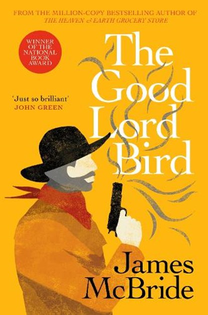 The Good Lord Bird, James McBride - Paperback - 9781399632461