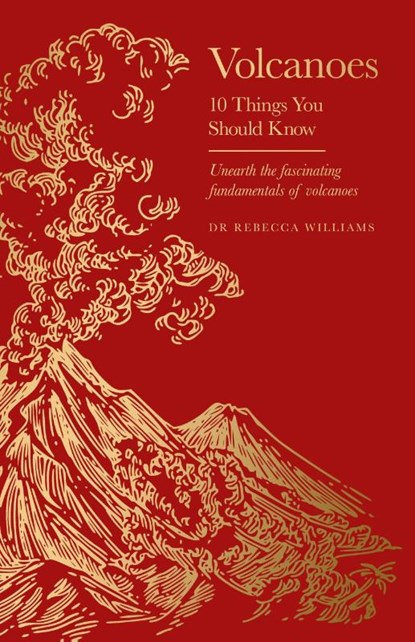 Volcanoes, Dr Rebecca Williams - Gebonden - 9781399632577