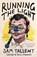 Running the Light, Sam Tallent - Paperback - 9781399632874