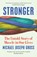 Stronger, Michael Joseph Gross - Gebonden - 9781399633321