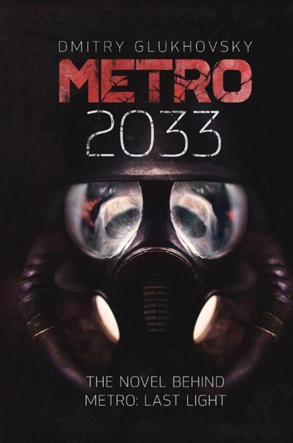 Metro 2033, Dmitry Glukhovsky - Paperback - 9781399633703
