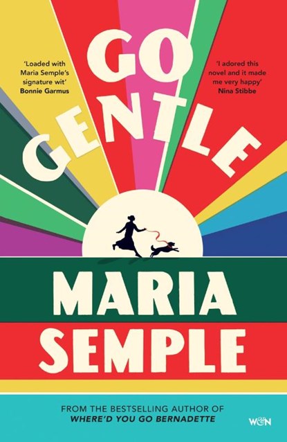 Go Gentle, Maria Semple - Gebonden - 9781399634212