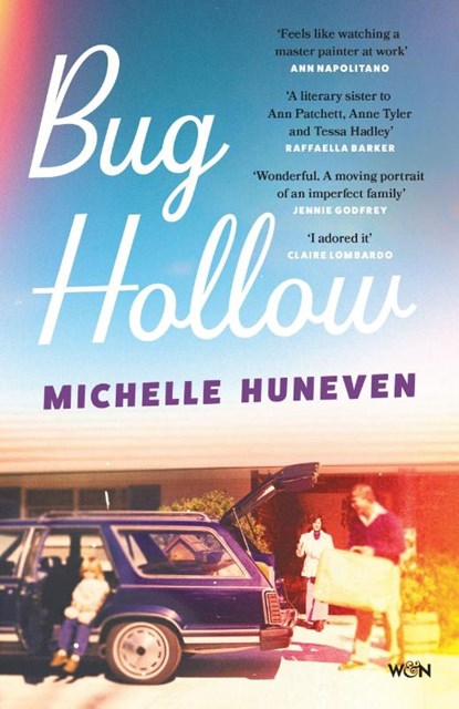 Bug Hollow, Michelle Huneven - Paperback - 9781399636858