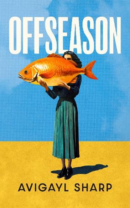 Offseason, Avigayl Sharp - Paperback - 9781399637015
