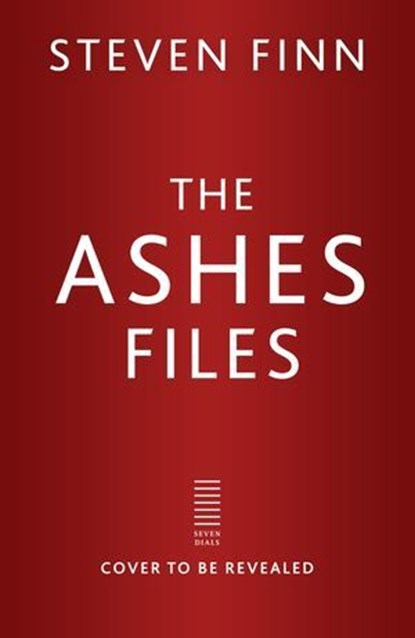 The Ashes Files, Steven Finn - Ebook - 9781399637817