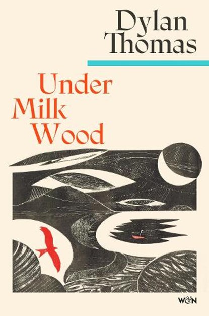 Under Milk Wood, Dylan Thomas - Paperback - 9781399637848